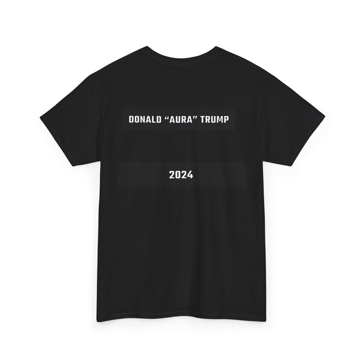 Donald Trump Aura Tee